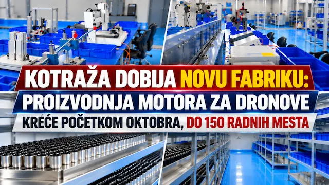 Kotraža dobija novu fabriku za dronove