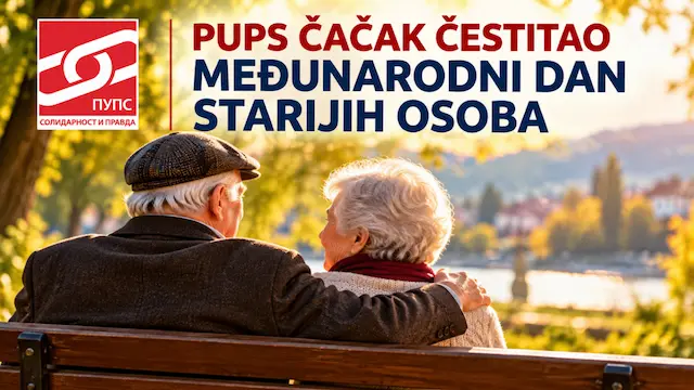 PUPS Čačak čestitao Međunarodni dan starijih osoba: Briga o trećem dobu kao zajednički izazov